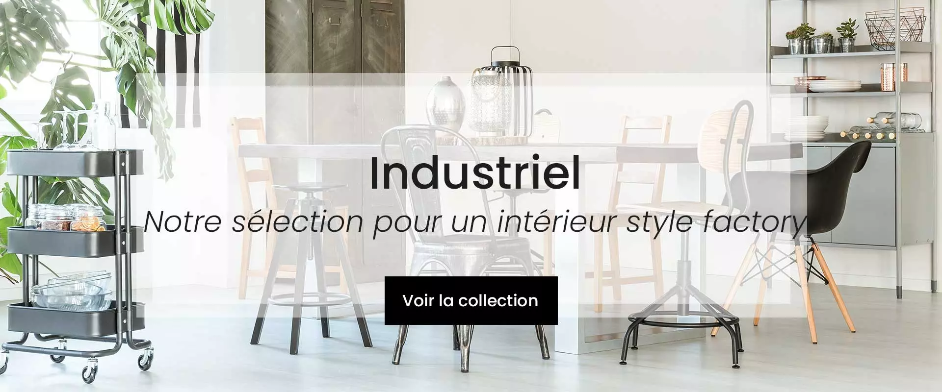 Déco style industriel